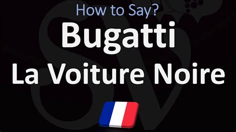 noire pronunciation|la voiture noire pronunciation.